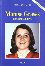 Montse Grases. Biografía breve, José Miguel Cejas - RIALP