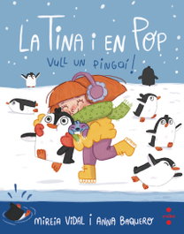 Vull un pingüí!, Mireia Vidal Saenz - CRUILLA