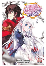 El Dilema de Un Archidemonio: Como Amar A Tu Novia Elfa 02