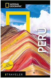 NATIONAL GEOGRAPHIC GUIAS, Peru - Guia National National Geographic Traveler