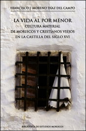 La vida al por menor, Francisco J. Moreno Díaz del Campo - PUV.(PUB.UNIVERSITAT VALENCIA)