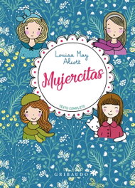 Mujercitas, Louisa May Alcott - GRIBAUDO