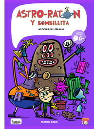 BANG, Astro-ratón y bombillita 6 - BANG