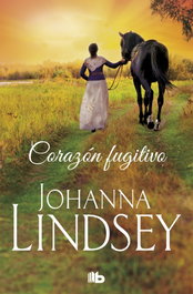 Corazón Fugitivo, Johanna Lindsey - B DE BOLSILLO
