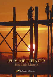 El viaje infinito, José Luis Muñoz Jimeno - BOHODON