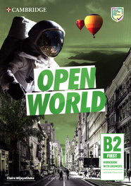 CAMBRIDGE, Open World First. Workbook with Answers with Audio Download - Claire Wijilake