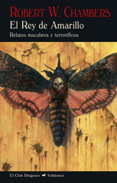 El Rey de Amarillo: Relatos macabros y terroríficos, Robert W. Chambers - VALDEMAR