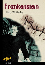 Frankenstein, Mary W. Shelley - ANAYA
