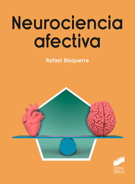 Neurociencia afectiva, Rafael Bisquerra Alzina - SINTESIS EDITORIAL