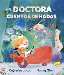 Soy Doctora de cuentos de hadas, Catherine Jacop - TUTIFRUTI