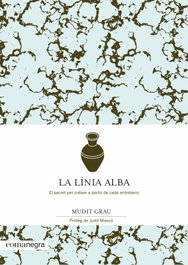 La línia alba, Mudit Grau - COMANEGRA