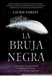 Bruja negra, Laurie Forest - ROCA EDITORIAL