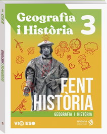 ANDANA, FENT HISTÒRIA 3R.ESO (VIA) Geografia i Història 2026 - Historia
