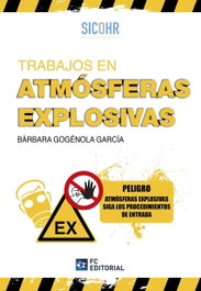 Trabajos en atmósferas explosivas, Bárbara Gogénola García - FUNDACION CONFEMETAL