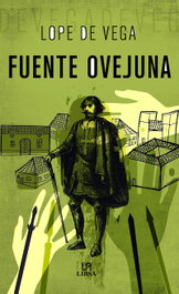 Fuente Ovejuna, Lope de Vega Carpio, Félix - LIBSA