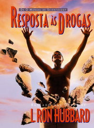 Respostas as drogas, Ron Hubbard, L. - NEW ERA PUBLICATIONS