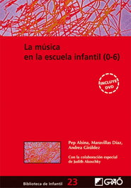 GRAO, La música en la escuela infantil - Akoschkly, Judith