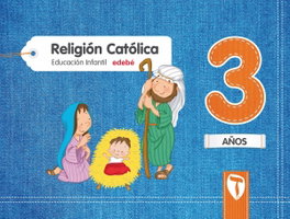 EDEBE, RELIGION ZAIN 3 AÑOS 2017 - RELIGION ZAIN 3 AÑOS