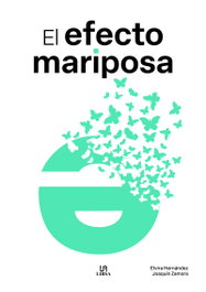 LIBSA, El Efecto Mariposa, Elvira Hernández - LIBSA