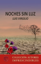 Noches sin luz, Luis Virgilio - LACRE