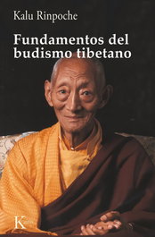 Fundamentos del budismo tibetano, Kalu Rinpoche - KAIROS