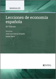 Lecciones de Economía Española, José Luis García Delgado - CIVITAS