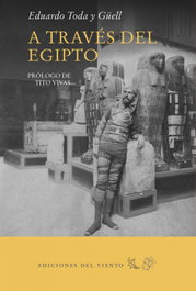 A través del Egipto, Eduardo Toda y Güel - DEL VIENTO