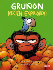 Penguin Random House Grupo Editorial, S.A.U. GRUÑON RECIEN EXPRIMIDO