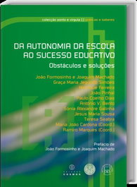 DA Autonomia das Escolas ao sucesso Educativo: Obstáculos e Soluções, EDIÇOES COSMOS - EDIÇOES COSMOS