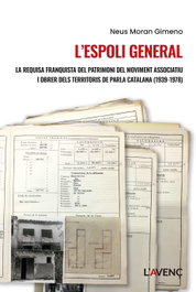 (CAT).ESPOLI GENERAL, L´, Neus Moran Gimeno - L'AVENÇ