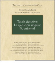 ARANZADI Tutela ejecutiva: la ejecución singular & universal, AA.VV. - ARANZADI