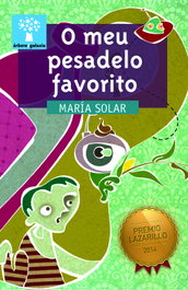 O meu pesadelo favorito, María Solar - GALAXIA