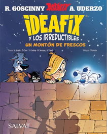 Comercial Grupo Anaya S.A. Ideafix y los irreductibles 09. Un monton de frescos