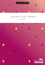Lazarillo de Tormes, Anónimo - ALMADRABA