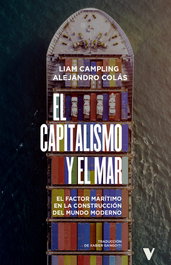 El capitalismo y el mar, Liam Campling, Alejandro Colás - VERSO LIBROS