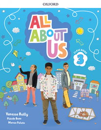 OXFORD UNIVERSITY PRESS, All About Us 3 Primary Coursebook Pack Madrid, Vanessa Reilly
