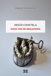 XERAIS, Doce voz de Megafonía, Xesús Constela - XERAIS