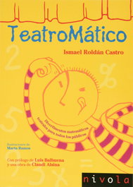Teatromático, Ismael Roldán Castro - NIVOLA