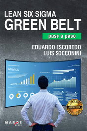 MARGE BOOKS Lean Six Sigma Green Belt, paso a paso