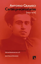 Cartas precarcelarias (1909-1926) Antología, Antonio Gramsci - CATARATA
