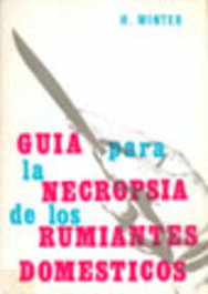ACRIBIA Guía para la necropsia de los rumiantes domésticos