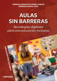 Aulas sin barreras: tecnologías digitales para una educación, AA.VV. - NARCEA