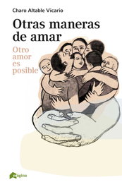 Otras maneras de amar, Charo Altable Vicario - MAGINA EDICIONES