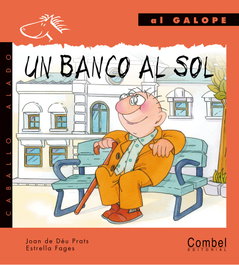COMBEL, Un banco al sol - Joan de Déu Prats