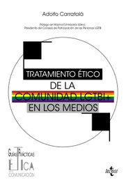 Tratamiento ético de la comunidad LGTBI en los medios, Carratalá Simón, Francisco Adolfo - TECNOS