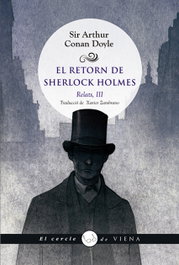 VIENA, El retorn de Sherlock Holmes. Relats, III, Arthur Conan Doyle