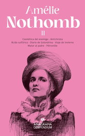 Amélie Nothomb II, Amélie Nothomb - ANAGRAMA