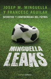 Minguella leaks, Josep Maria Minguella Llobet - LIBROS CUPULA