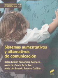SISTEMAS AUMENTATIVOS Y ALTERNATIVOS DE COMUNICACION, VV.AA. - SINTESIS EDITORIAL