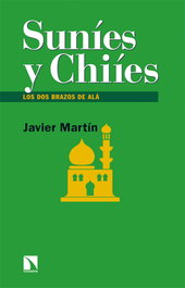 CATARATA, Suníes y chiíes - Javier Martín